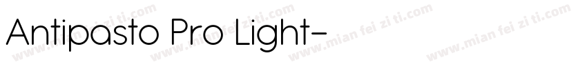 Antipasto Pro Light字体转换